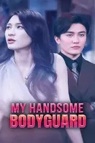 My Handsome Bodyguard Chanies And Korean